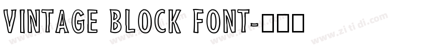 VINTAGE BLOCK FONT字体转换